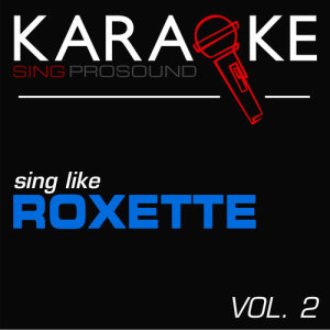 ดาวน์โหลดและฟังเพลง Listen to Your Heart (In the Style of Roxette) [Karaoke Instrumental Version] พร้อมเนื้อเพลงจาก ProSound Karaoke Band