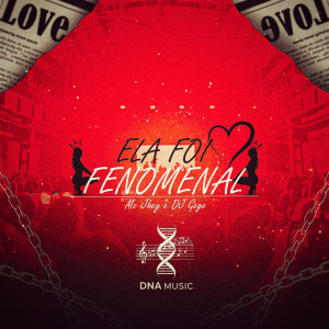 อัลบัม Ela Foi Fenomenal ศิลปิน DJ Gege