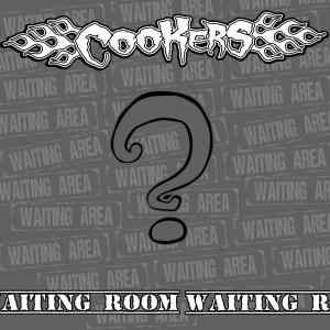 收听Cookers的the WAITING ROOM歌词歌曲
