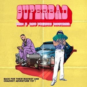 ดาวน์โหลดและฟังเพลง Super Bad (Explicit) พร้อมเนื้อเพลงจาก Max B