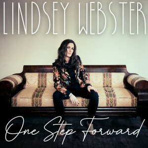 Lindsey Webster的專輯One Step Forward