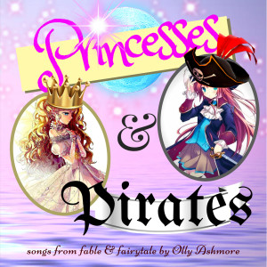 อัลบัม Princesses & Pirates ศิลปิน Olly Ashmore