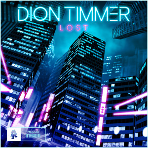 Dengarkan lagu Lost nyanyian Dion Timmer dengan lirik
