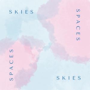 Listen to Skies and Spaces song with lyrics from Emrei