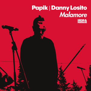 Album Malamore oleh Danny Losito
