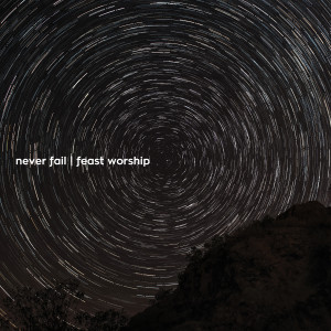 ดาวน์โหลดและฟังเพลง Take Me to Your Heart พร้อมเนื้อเพลงจาก Feast Worship