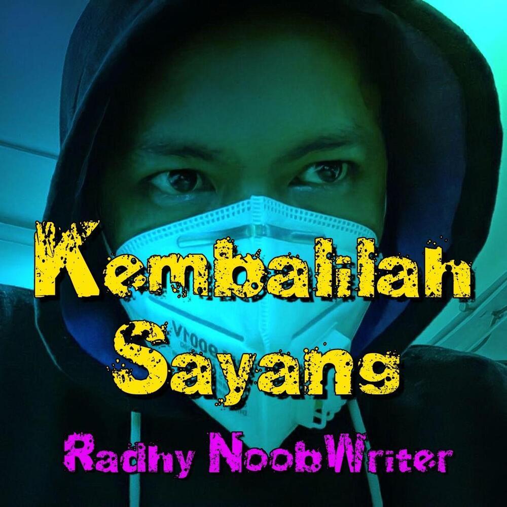 Kembalilah Sayang