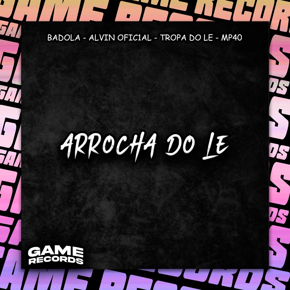 Arrocha Do Le (Explicit)