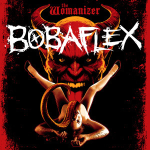 Listen to The Womanizer (Explicit) song with lyrics from Bobaflex