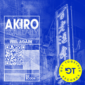 收聽Akiro的Feel Again (feat. Mullally)歌詞歌曲