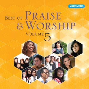 อัลบัม Best Of Praise & Worship, Vol. 5 ศิลปิน Various Artists