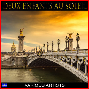 Album Deux enfants au soleil oleh Various Artists