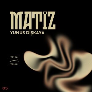 Yunus Dişkaya的专辑Matiz