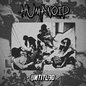 收听Humanoid的Untitled (Explicit)歌词歌曲