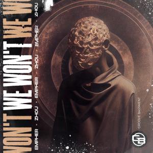 收聽Empher的We Won't歌詞歌曲