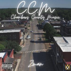 C.C.M (Chambers County Music) (Explicit)