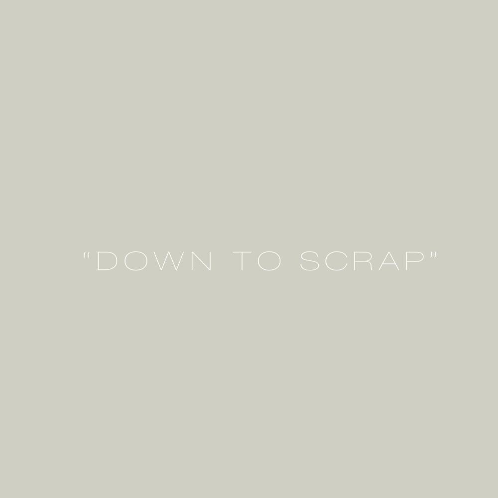 DOWN TO SCRAP (Explicit)