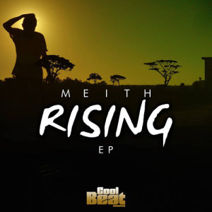 收聽Meith的Rising歌詞歌曲