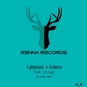 收聽F. Physical的Funk Trilogy (Dj Renna remix)歌詞歌曲