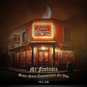 ดาวน์โหลดและฟังเพลง Mi Fantasia (En Vivo) พร้อมเนื้อเพลงจาก La Inolvidable Banda Agua de la Llave