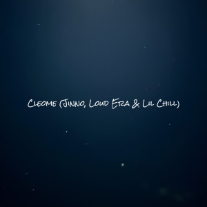 Dengarkan Cleome lagu dari Jinno dengan lirik
