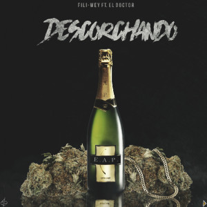 Album Descorchando (Explicit) from Fili-Wey