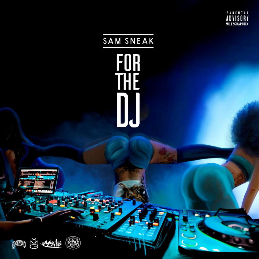For the DJ (Explicit)