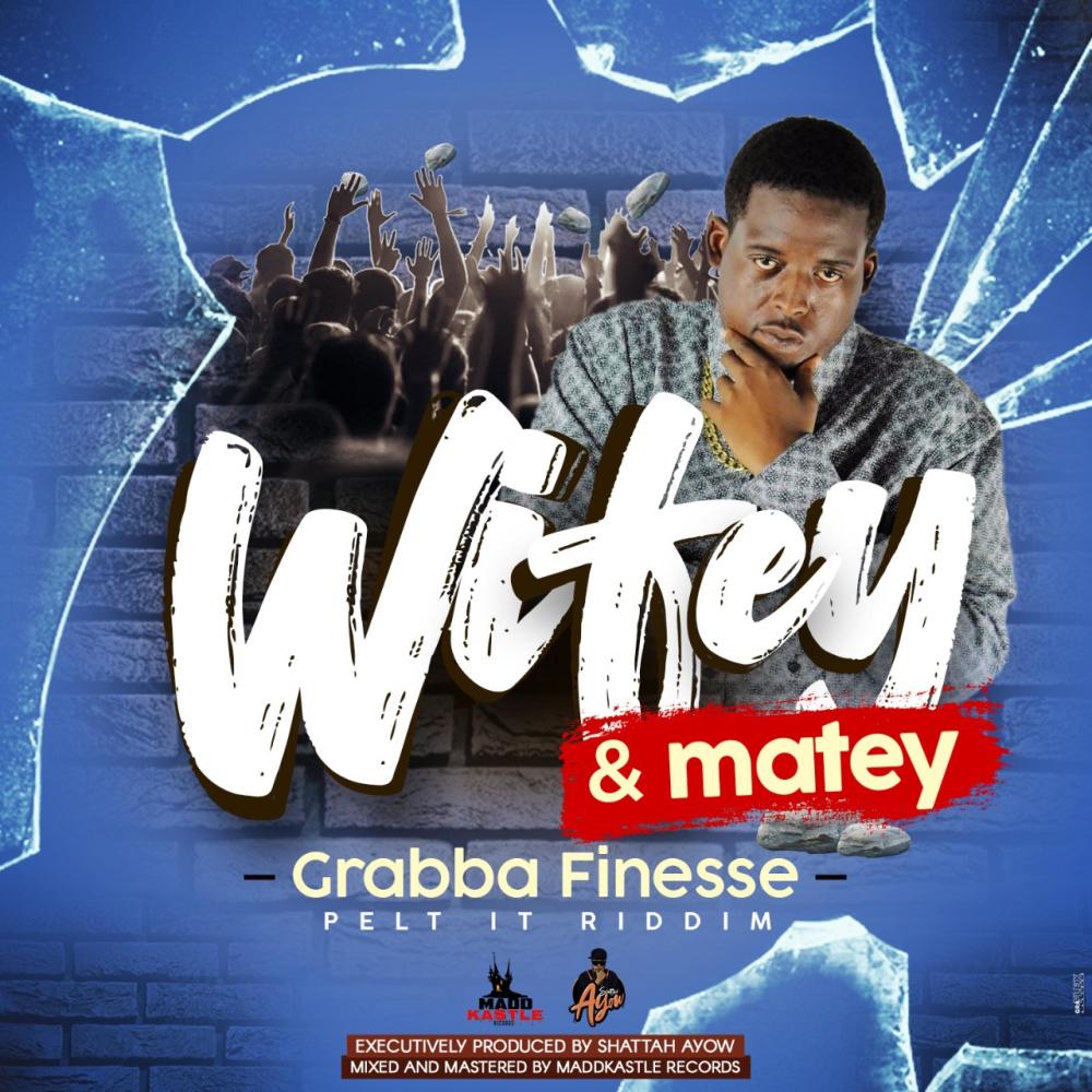 Wifey & Matey (feat. Grabba Finesse)