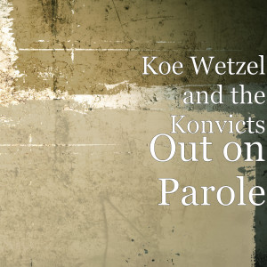 Listen to Between Two Bottles song with lyrics from Koe Wetzel