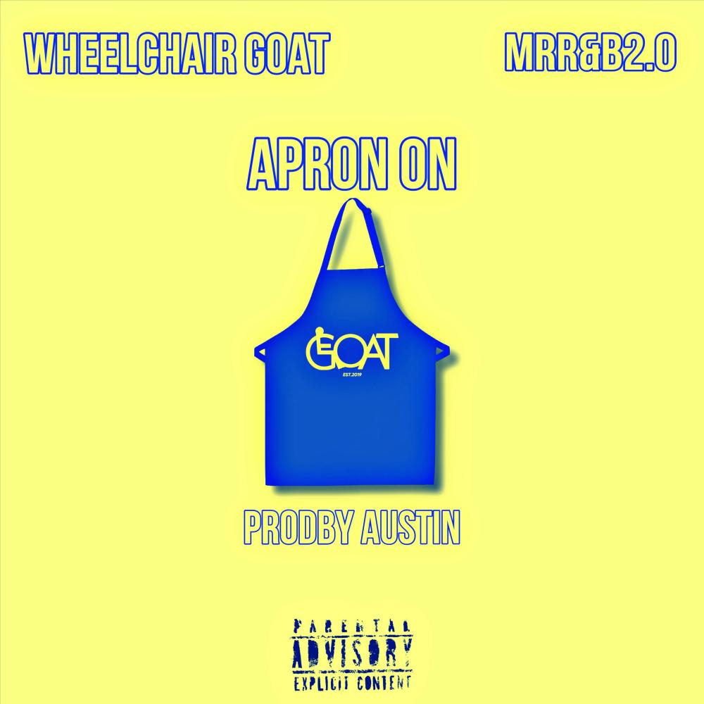 Apron On (feat. MrR&B 2.0|Explicit)