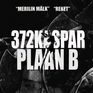 อัลบัม Plaan B ศิลปิน Reket