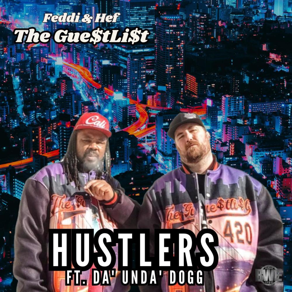 Hustlers (feat. Coolio Da Unda Dogg) (Explicit)