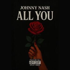 Johnny Nash的專輯All You (Explicit)