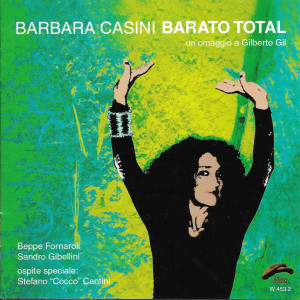 Album Barato Total (Un Omaggio a Gilberto Gil) oleh Barbara Casini
