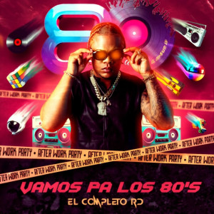 收聽El Completo Rd的Vamos pa los 80"S (Explicit)歌詞歌曲