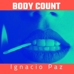 Ignacio Paz的專輯Body Count