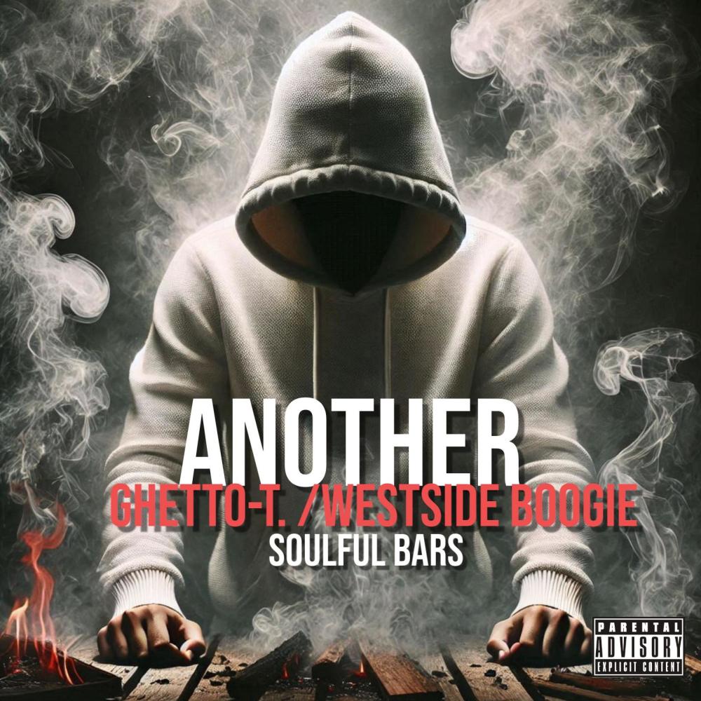 Another (Soulful Bars) (feat. WESTSIDE BOOGIE) (Explicit)