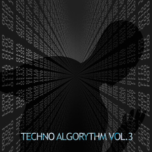 อัลบัม Techno Algorythm (Vol.3) ศิลปิน Various