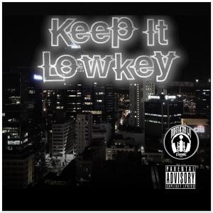 Mr. G的專輯Keep It Lowkey (feat. Lil Nate Tha Goer) [Explicit]