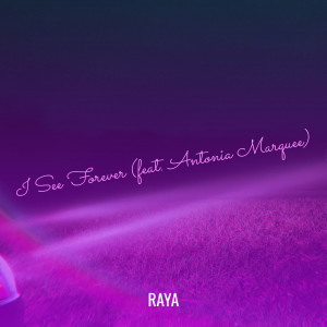 Raya的專輯I See Forever