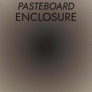 Various Artists的專輯Pasteboard Enclosure