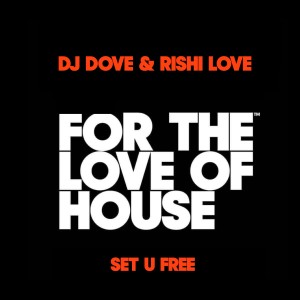 Album Set U Free from DJ Dove