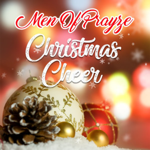 Album Christmas Cheer from Men Of Prayze