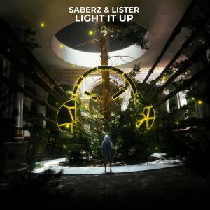 Dengarkan Light It Up lagu dari SaberZ dengan lirik