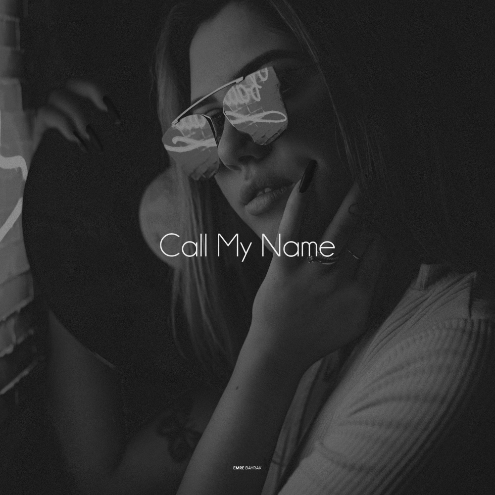 Call My Name