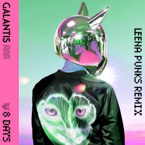 อัลบัม 8 Days (Leena Punks Remix) ศิลปิน Galantis