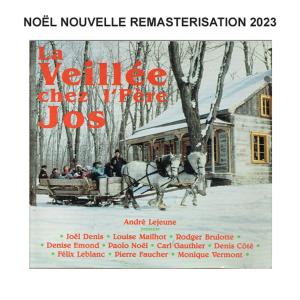 Album La veillée chez l'père Jos - Remasterisation 2023 (Live) from 