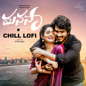 Listen to Manasaa (Chill Lofi) song with lyrics from CNU beats