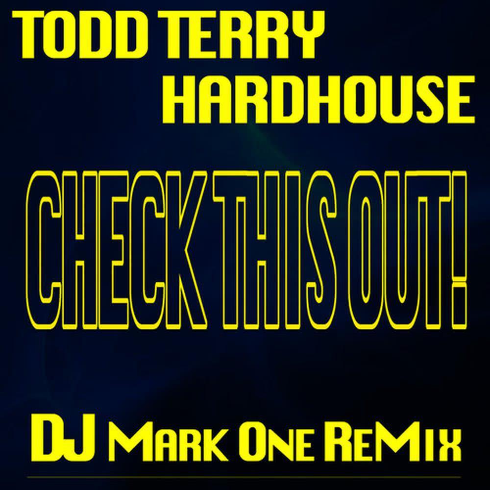 Check This Out (DJ Mark One Remix)