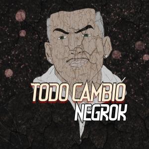 Negro K的專輯Todo Cambió